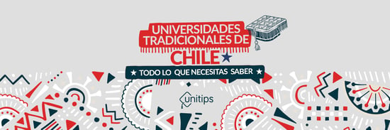Universidades tradicionales de Chile: todo lo que necesitas saber