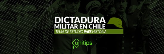 Dictadura militar en Chile: tema de estudio PAES Historia