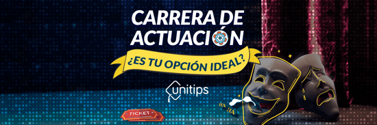 Carrera de Actuación: ¿es tu opción ideal?