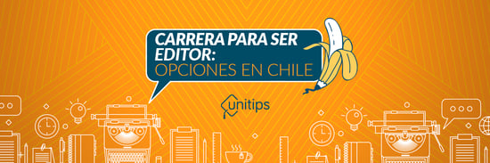 Carrera para ser editor: opciones en Chile