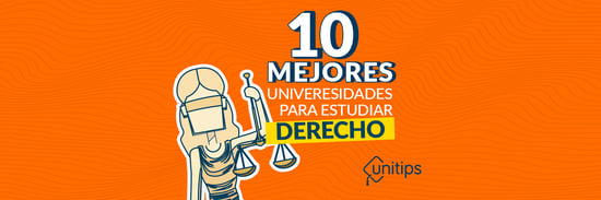 10 mejores universidades para estudiar Derecho