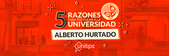 5 razones para postular a la Universidad Alberto Hurtado