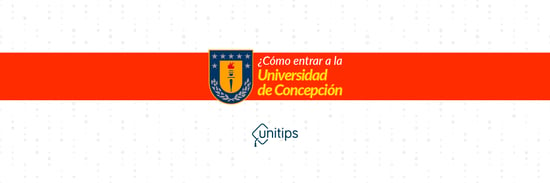 ¿Cómo entrar a la Universidad de Concepción?